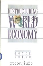 RESTRUCTURING THE WORLD ECONOMY PDF电子版封面 0394759001