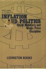 INFLATION AND POLITICS PDF电子版封面 0669052116