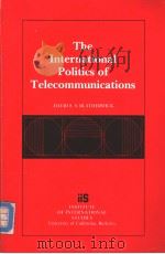 The International Politics of Telecommunications     PDF电子版封面  0877251681   