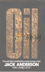 LIL The Real Story behind the World Energy Crisis Jack Anderson with James Boyd PDF电子版封面