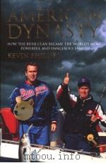 AMERICAN DYNASTY     PDF电子版封面  071399746X   