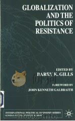 Globalization and the Politics of Resistance PDF电子版封面 0333970306