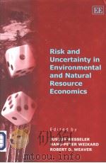 Risk and Uncertainty in Environmental and Natural Resource Economics     PDF电子版封面  1843766094   