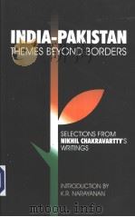 INDIA-PAKISTAN THEMES BEYOND BORDERS PDF电子版封面 8122006655