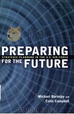 PREPARING FOR THE FUTURE     PDF电子版封面  0815708440   