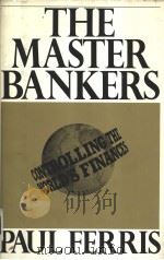 THE MASTER BANKERS     PDF电子版封面     