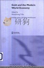 GOLD AND THE MODERN WORLD ECONOMY（ PDF版）