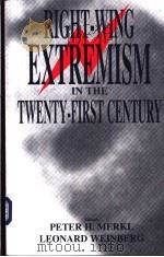 RIGHT·WING EXTREMISM IN THE TWENTY·FIRST CENTURY PDF电子版封面 0714681881
