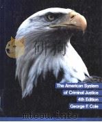 The American System of Criminal Justice PDF电子版封面 0534052266