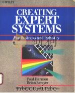 CREATING EXPERT SYSTEMS FOR BUSINESS AND INDUSTRY PDF电子版封面