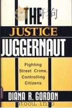 THE JUSTICE JUGGERNAUT PDF电子版封面