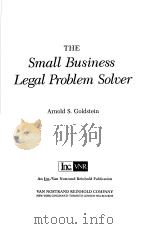 The Small Business Legal Problem Solver     PDF电子版封面  0442228082   