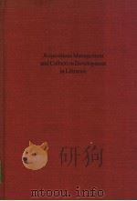 Acquisitions Management and Collection Development in Libraries     PDF电子版封面     