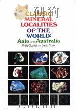 CLASSIC MINERAL LOCALITIES OF THE WORLD:Asia and Australia PDF电子版封面 0442286856