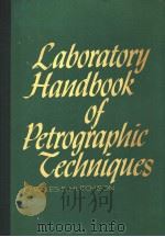Laboratory Handbook of Petrographic Techniques PDF电子版封面