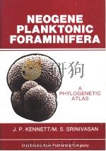 NEOGENE PLANKTONIC FORAMINIFERA     PDF电子版封面  0879330708   