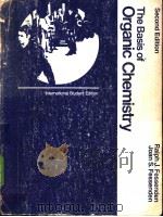 The Basis of Organic Chemistry PDF电子版封面 020506101X
