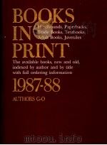 BOOKS IN PRINT 1987-1988 AUTHORS G-O PDF电子版封面 0835223736