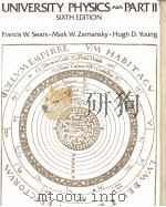 UNIVERSITY PHYSICS PART Ⅱ PDF电子版封面 0201071975