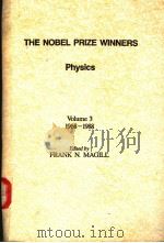 THE NOBEL PRIZE WINNERS PHYSICS Volume 3 PDF电子版封面