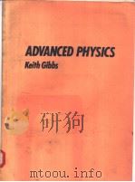 ADVANCED PHYSICS   1990  PDF电子版封面  0521399858   