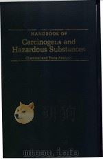 HANDBOOK OF CARCINOGENS AND HAZARDOUS SUBSTANCES PDF电子版封面