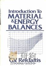 Introduction to Material and Energy Balances     PDF电子版封面     