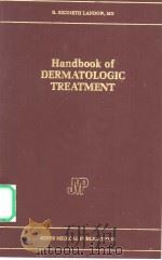 Handbook of Dermatologic Treatment PDF电子版封面