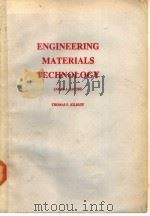 ENGINEERING MATERIALS TECHNOLOGY     PDF电子版封面     