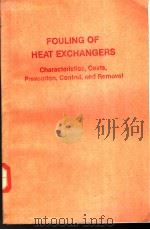 FOULING OF HEAT EXCHANGERS     PDF电子版封面     