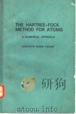THE HARTREE-FOCK METHOD FOR ATOMS PDF电子版封面