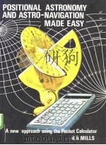 POSITIONAL ASTRONOMY AND ASTRO-NAVIGATION MADE EASY（ PDF版）