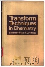 Transform Techniques in Chemistry PDF电子版封面