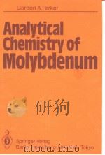 Analytical Chemistry Molybdenum     PDF电子版封面  3540122354   