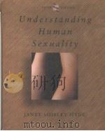 Understanding Human Sexuality PDF电子版封面 0070316155