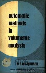 AUTOMATIC METHODS IN VOLUMETRIC ANALYSIS PDF电子版封面