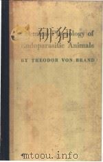 Chemical Physiology of Endoparasitic Animals     PDF电子版封面     