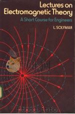 Lectures on Electromagnetic Theory PDF电子版封面 0198561377