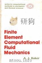 Finite Element Computational Fluid Mechanics     PDF电子版封面  0070034656   