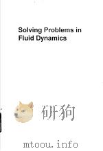 Solving Problems in FLUID Dynamics PDF电子版封面