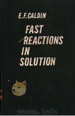 FAST REACTIONS IN SOLUTION PDF电子版封面