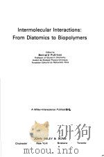 Intermolecular Interactions：From Diatomics to Biopolymers（ PDF版）