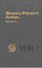 Bioactive Polymeric Systems     PDF电子版封面     