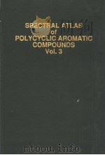 SPECTRAL ATLAS OF POLYCYCLIC AROMATIC COMPOUNDS Vol.3 PDF电子版封面