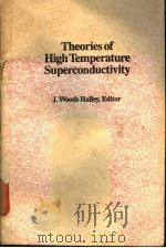 Theories of High Temperature Superconductivity PDF电子版封面