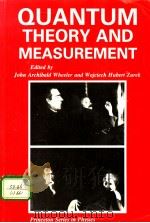 QUANTUM THEORY AND MEASUREMENT（ PDF版）