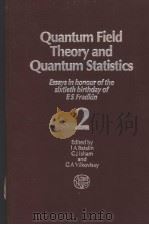 Quantum Field Theory and Quantum Statistics 2     PDF电子版封面     