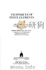 TECHNIQUES OF FINITE ELEMENTS     PDF电子版封面     