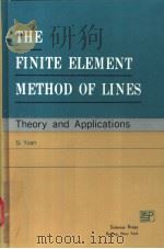 THE FINITE ELEMENT METHOD OF LINES     PDF电子版封面  703004097X   