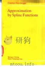 Approximation by Spline Functions PDF电子版封面 7506212773